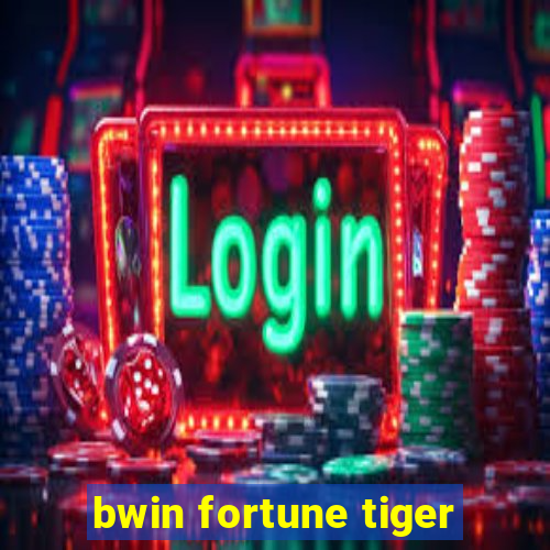 bwin fortune tiger